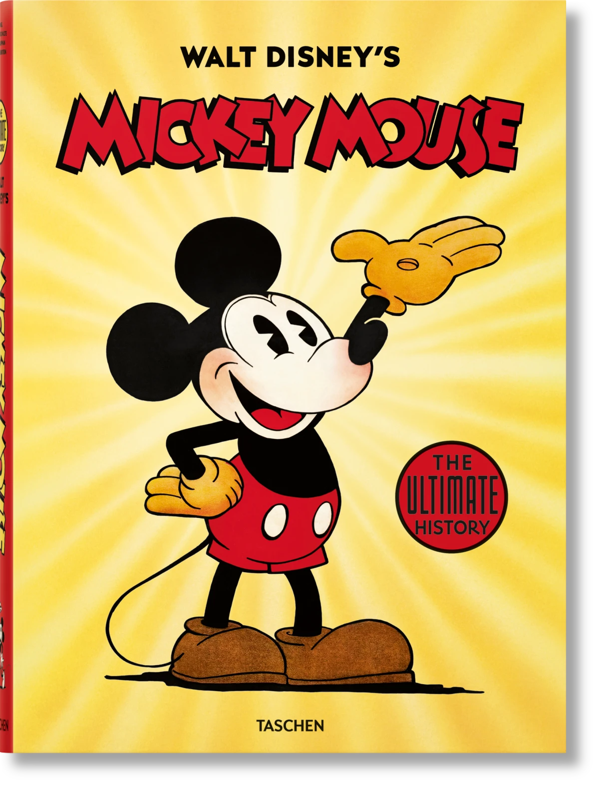 TASCHEN Walt Disney's Mickey Mouse. The Ultimate History