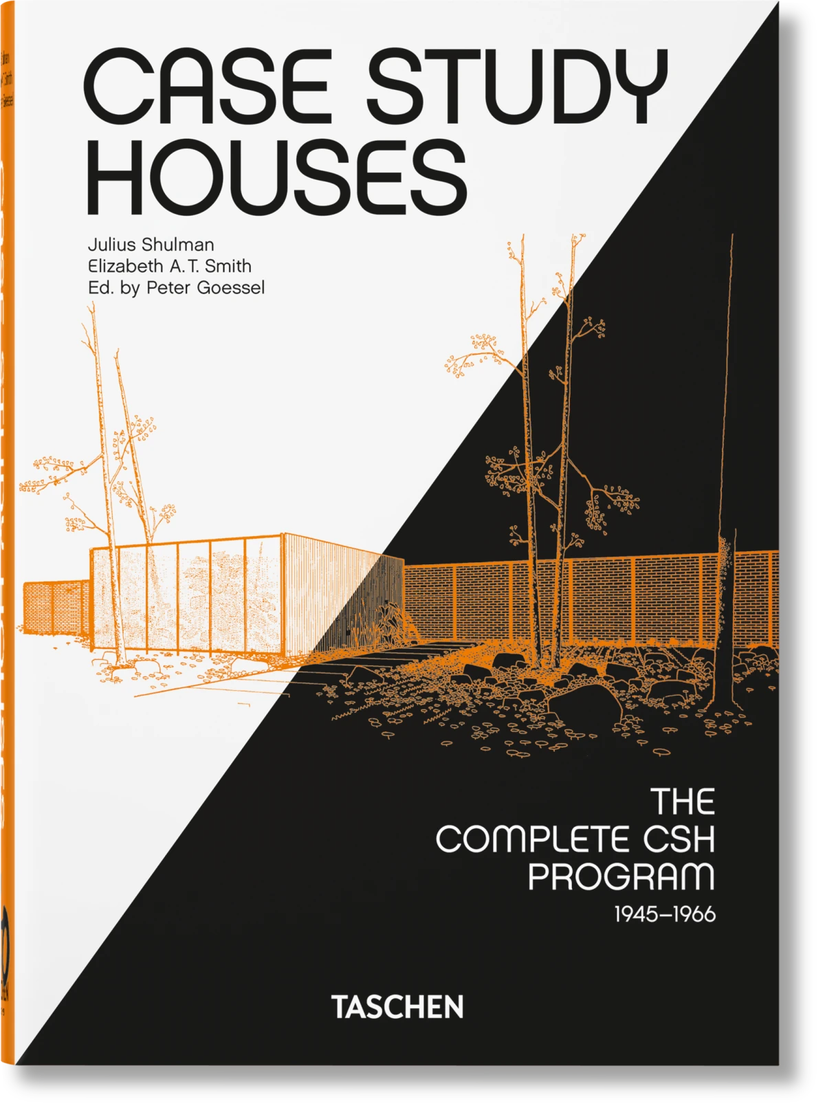TASCHEN Case Study Houses. The Complete CSH Program 1945-1966. 40th Ed