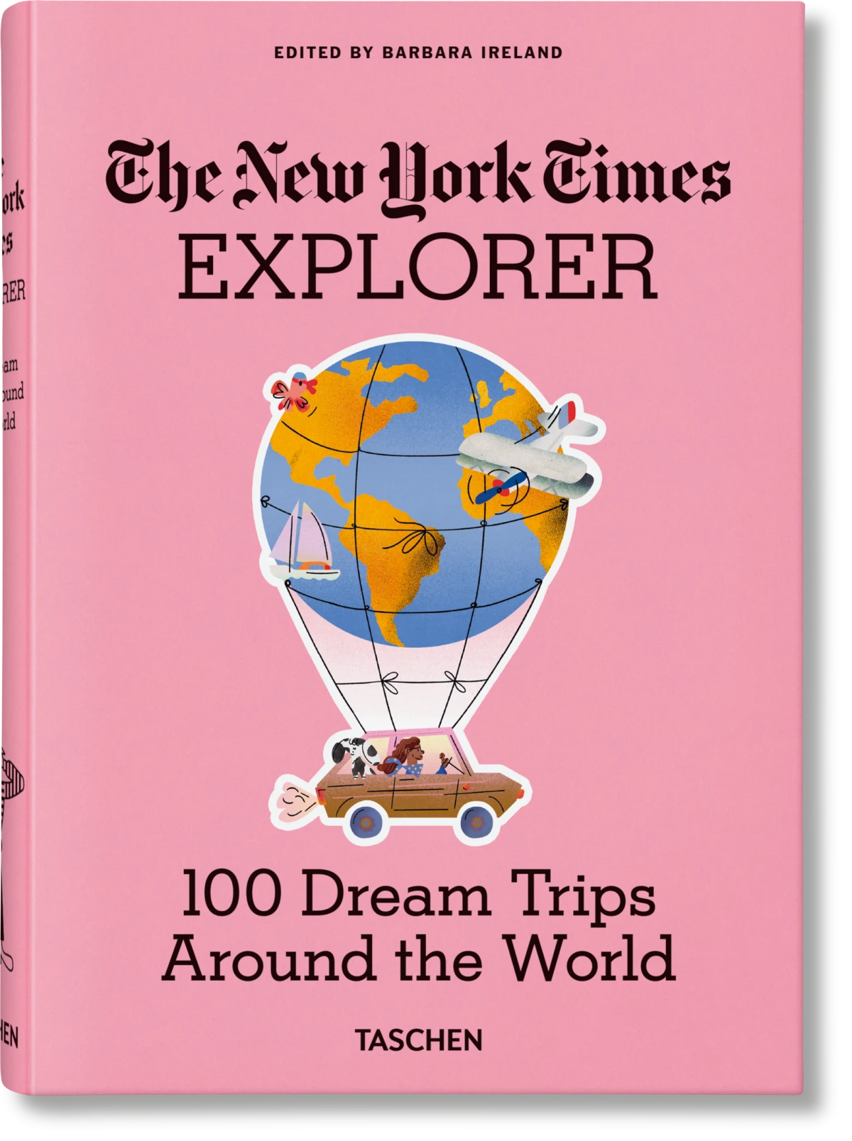 TASCHEN The New York Times Explorer. 100 Dream Trips Around the World