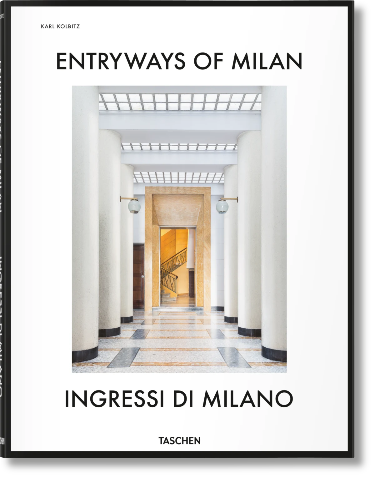 TASCHEN Entryways of Milan. Ingressi di Milano