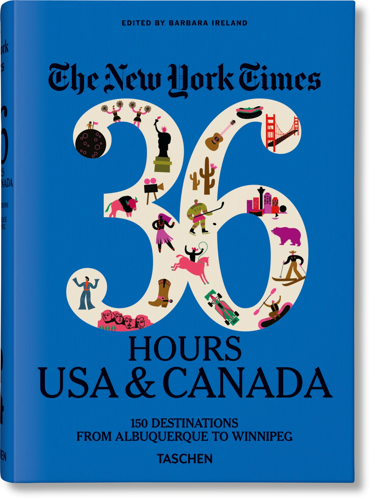 TASCHEN The New York Times 36 Hours. USA & Canada. 3rd Edition