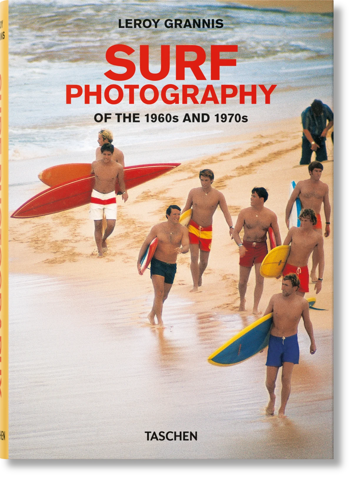 TASCHEN LeRoy Grannis. Surf Photography of the 1960s and 1970s
