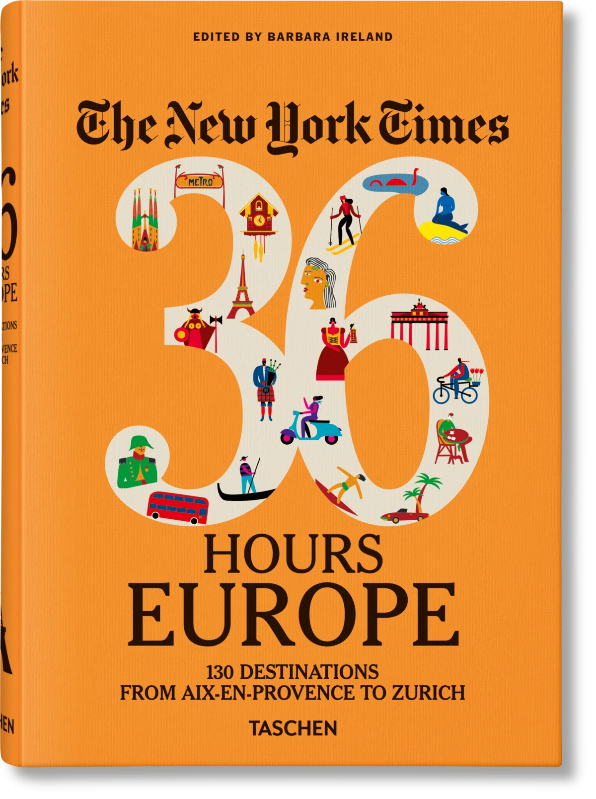 TASCHEN The New York Times 36 Hours. Europe. 3rd Edition