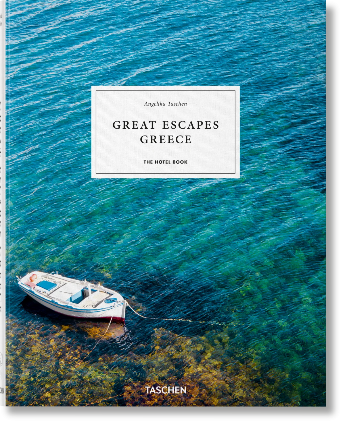 TASCHEN Great Escapes Greece. The Hotel Book