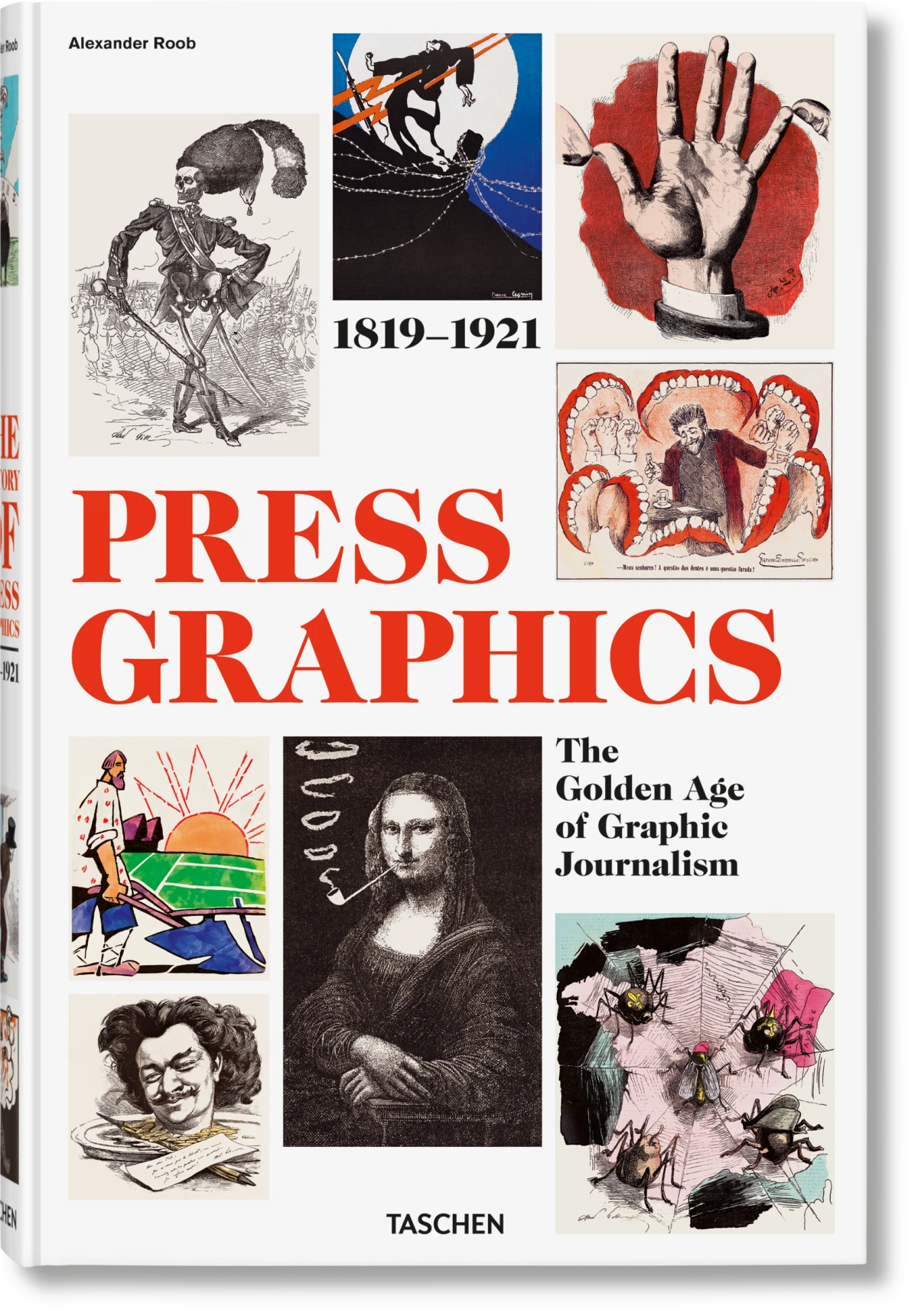 TASCHEN History of Press Graphics. 1819–1921