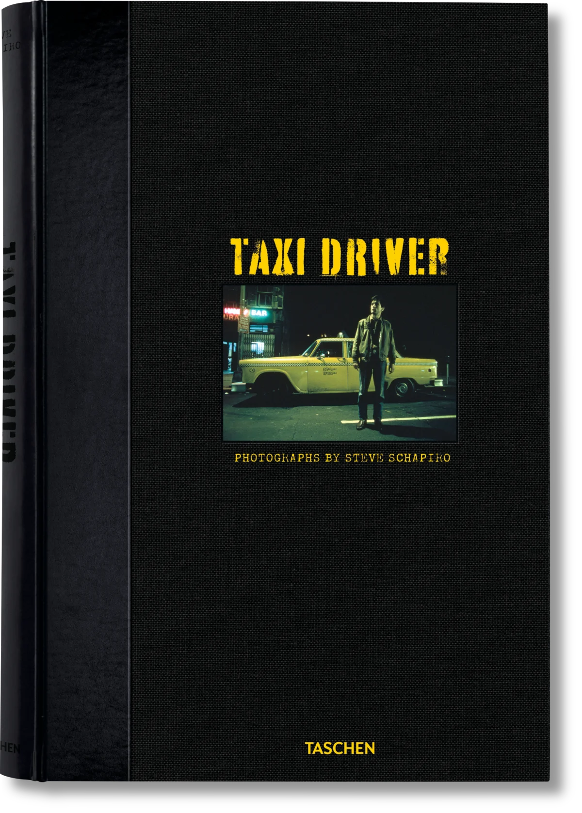TASCHEN Steve Schapiro. Taxi Driver